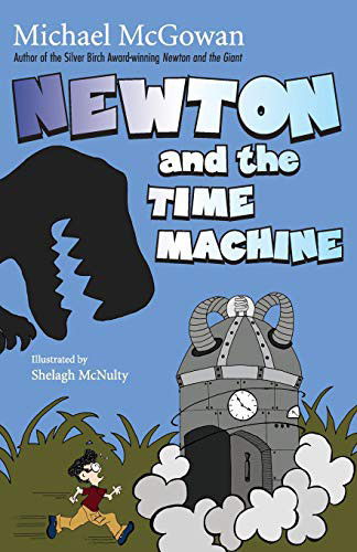 Cover for Michael Mcgowan · Newton And The Time Machine (Paperback Book) (2016)