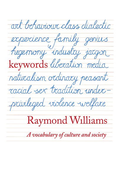 Cover for Raymond Williams · Keywords: A Vocabulary of Culture and Society (Paperback Book) (1988)