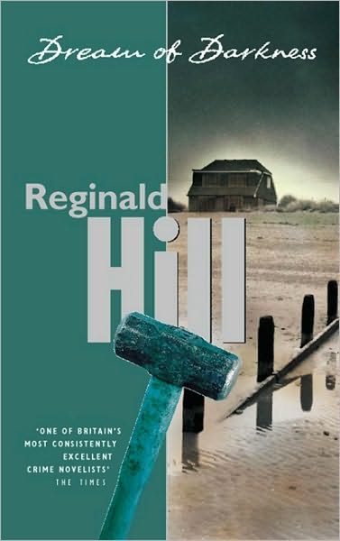 Cover for Reginald Hill · Dream of Darkness (Paperback Book) (2009)