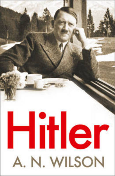 Cover for A N Wilson · Hitler (Paperback Book) (2013)