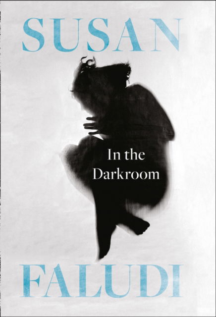 Cover for Susan Faludi · In the Darkroom (Paperback Book) (2016)