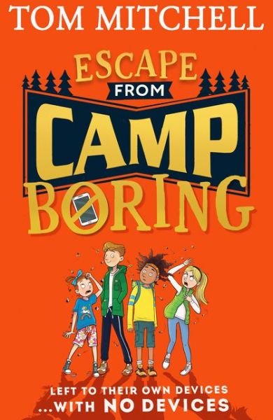 Cover for Tom Mitchell · Escape from Camp Boring (Pocketbok) (2021)