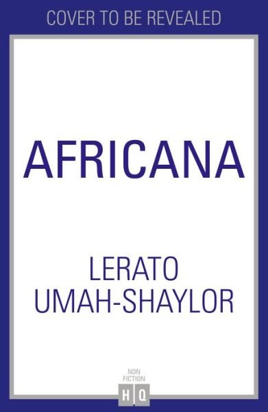 Cover for Lerato Umah-Shaylor · Africana (Innbunden bok) (2022)