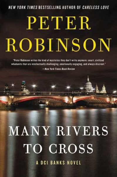 Cover for Peter Robinson · Many Rivers to Cross: A Novel - Inspector Banks Novels (Pocketbok) (2020)