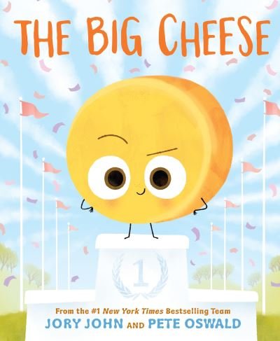The Big Cheese - The Food Group - Jory John - Books - HarperCollins Publishers Inc - 9780063329508 - November 7, 2023