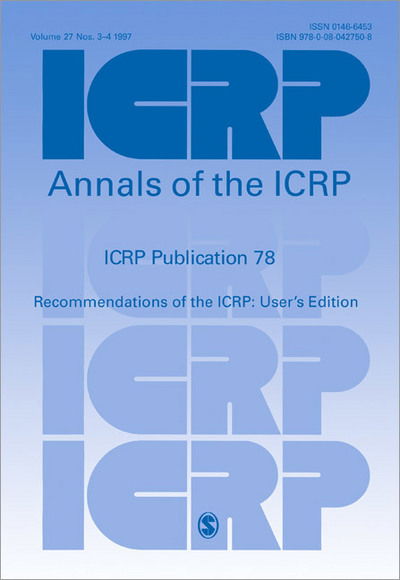 Cover for Icrp · ICRP Publication 78: Individual Monitoring for Internal Exposure of Workers - Annals of the ICRP (Paperback Book) (1998)