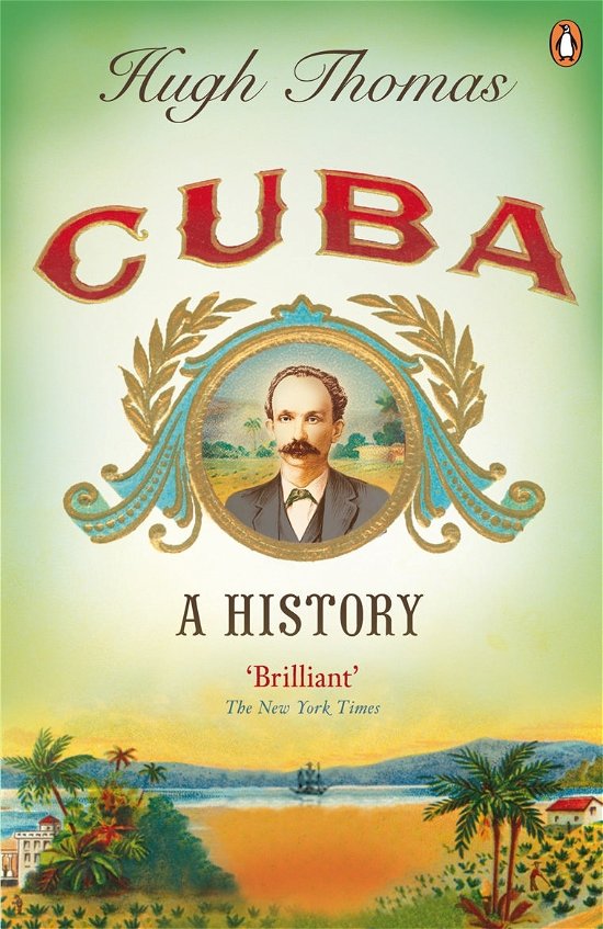 Cover for Hugh Thomas · Cuba: A History (Paperback Bog) (2010)