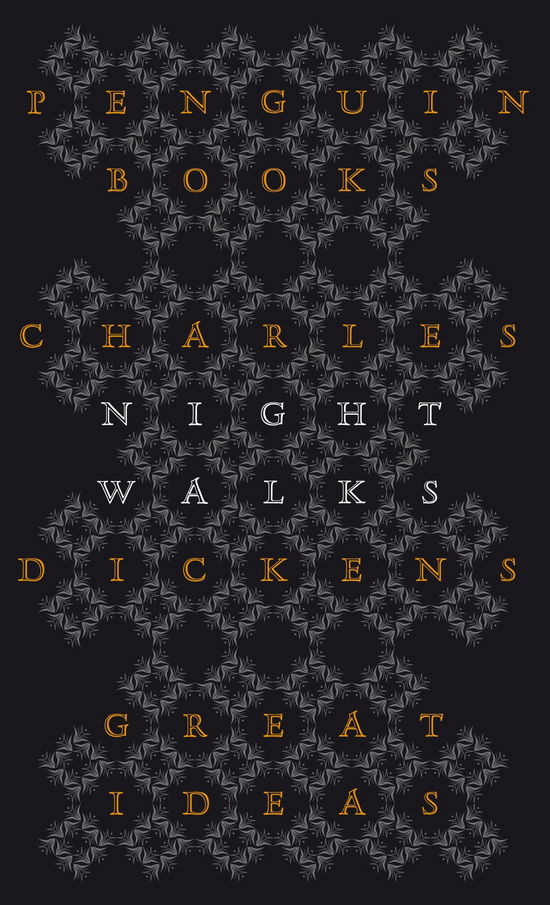 Cover for Charles Dickens · Night Walks - Penguin Great Ideas (Paperback Book) (2010)