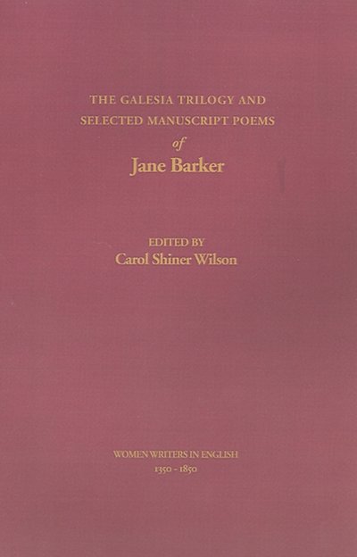 Cover for Jane Barker · The Galesia Trilogy and Selected Manuscript Poems of Jane Barker - Women Writers in English 1350-1850 (Gebundenes Buch) (1997)