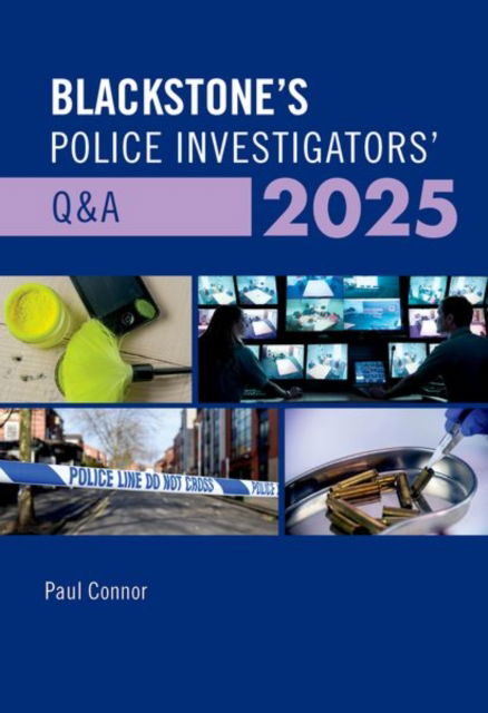 Paul Connor · Blackstone's Police Investigators' Q&A 2025 - Blackstone's Police (Paperback Book) (2024)