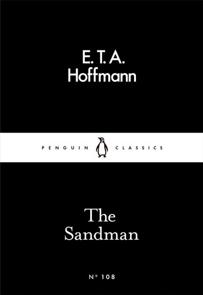 Cover for E.T.A. Hoffmann · The Sandman - Penguin Little Black Classics (Paperback Book) (2016)