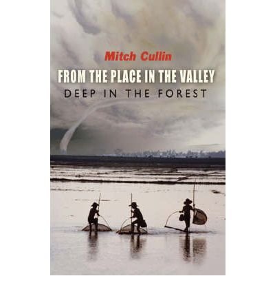 From the Place in the Valley Deep in the Forest - Mitch Cullin - Libros - Orion Publishing Co - 9780297829508 - 13 de enero de 2005