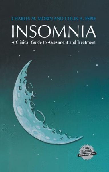 Cover for Charles M. Morin · Insomnia: A Clinical Guide to Assessment and Treatment (Hardcover Book) (2003)