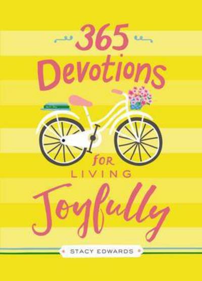 Cover for Victoria Doulos York · 365 Devotions for Living Joyfully - 365 Devotions (Hardcover Book) (2017)