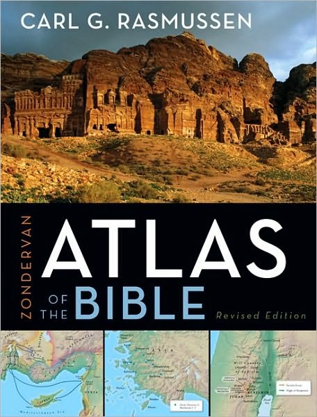 Cover for Carl G. Rasmussen · Zondervan Atlas of the Bible (Innbunden bok) [Revised edition] (2010)