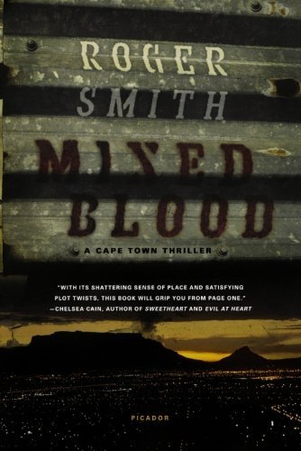 Cover for Roger Smith · Mixed Blood (Paperback Book) [First edition] (2009)