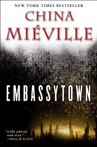 Cover for China Mieville · Embassytown (Paperback Book) (2012)