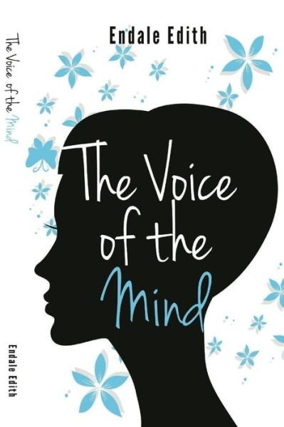 Cover for Endale Edith · The Voice of The Mind (Paperback Book) (2018)