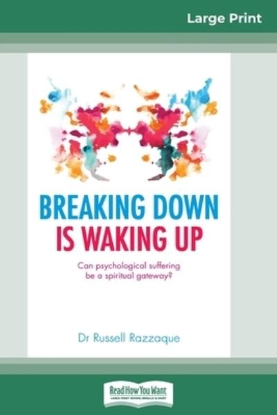 Cover for Russell Razzaque · Breaking Down is Waking Up (Pocketbok) (2016)