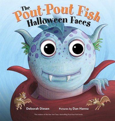 Cover for Deborah Diesen · The Pout-Pout Fish Halloween Faces - A Pout-Pout Fish Novelty (Board book) (2018)