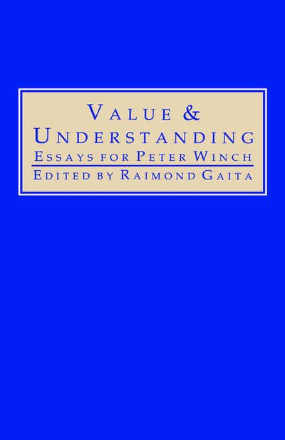 Cover for Raimond Gaita · Value and Understanding: Essays for Peter Winch (Hardcover Book) (1990)