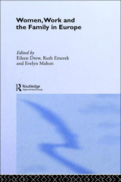 Cover for Eileen Drew · Women, Work and the Family in Europe (Hardcover Book) (1998)