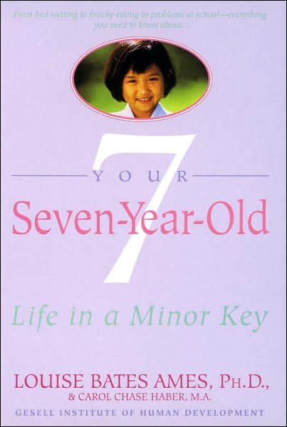 Your Seven Year Old - L Ames - Livres - Bantam Doubleday Dell Publishing Group I - 9780440506508 - 1 mars 1987