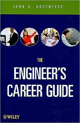 Cover for John A. Hoschette · The Engineer's Career Guide (Paperback Book) (2010)