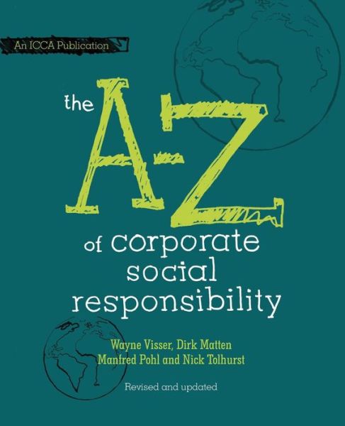 Cover for Visser, Wayne (CSR International, London, UK) · The A to Z of Corporate Social Responsibility (Paperback Book) [2nd, Revised and Updated edition] (2010)