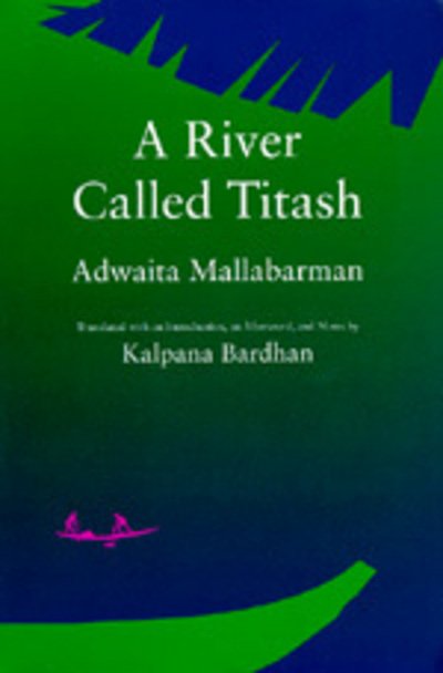 Cover for Adwaita Mallabarman · A River Called Titash (Voices from Asia) (Pocketbok) [First Printing edition] (1993)