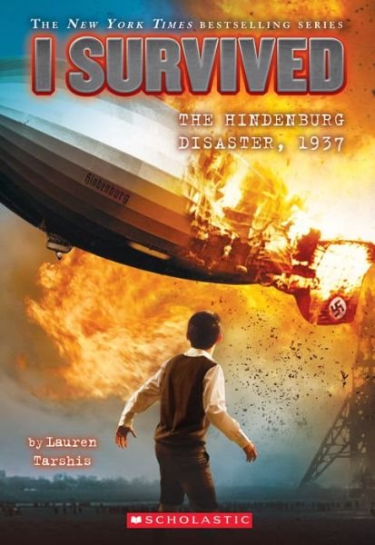Cover for I Survived:  The Hindenburg Disaster, 1937 (Bok) (2016)