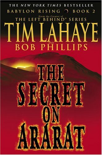 Cover for Bob Phillips · Babylon Rising: the Secret on Ararat (Paperback Bog) [Reprint edition] (2005)
