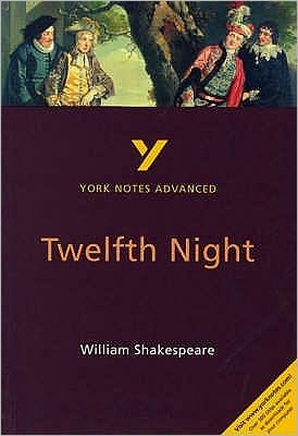 Cover for Emma Smith · Twelfth Night: York Notes Advanced everything you need to catch up, study and prepare for and 2023 and 2024 exams and assessments - York Notes Advanced (Paperback Book) (2001)