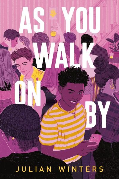 As You Walk On By - Julian Winters - Books - Penguin USA - 9780593206508 - January 17, 2023