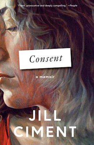 Cover for Jill Ciment · Consent (Book) (2025)