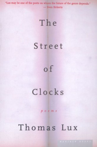 Cover for Thomas Lux · The Street of Clocks: Poems (Taschenbuch) [Reprint edition] (2003)