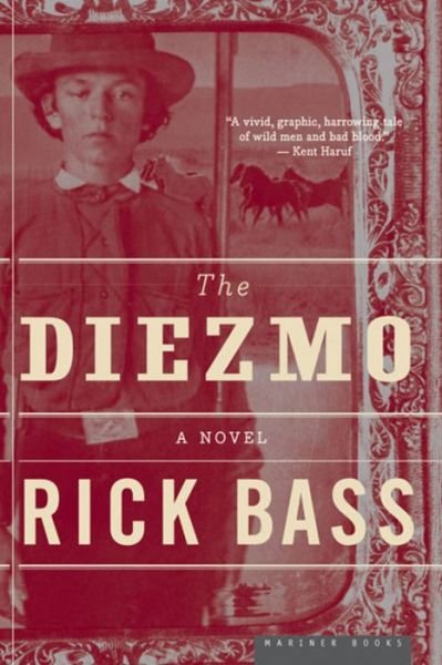 Cover for Rick Bass · The Diezmo: a Novel (Paperback Book) [Reprint edition] (2006)