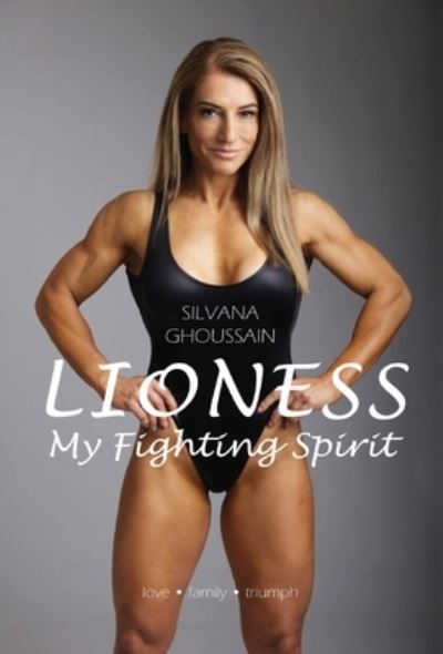 Cover for Silvana Ghoussain · Lioness (Book) (2022)