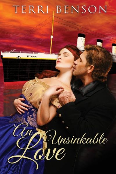 Cover for Terri Benson · An Unsinkable Love (Paperback Book) (2015)