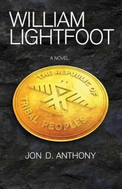 Cover for Jon D Anthony · William Lightfoot (Paperback Book) (2017)