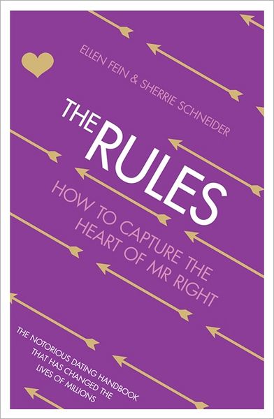 Cover for Ellen Fein · The Rules: How to Capture the Heart of Mr Right (Paperback Book) [Epub edition] (2012)