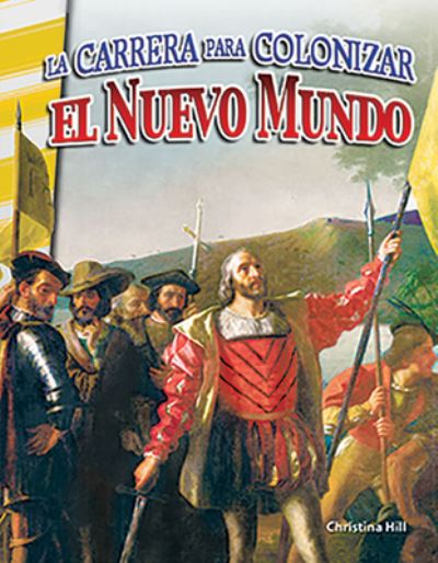 Cover for Christina Hill · Carrera para Colonizar el Nuevo Mundo (Book) (2020)