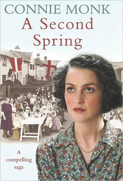 Cover for Connie Monk · A Second Spring (Hardcover Book) (2007)