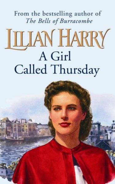 Cover for Lilian Harry · A Girl Called Thursday (Taschenbuch) (2007)