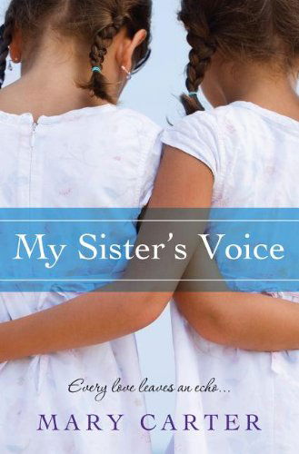 Cover for Mary Carter · My Sister's Voice (Pocketbok) [Reprint edition] (2012)