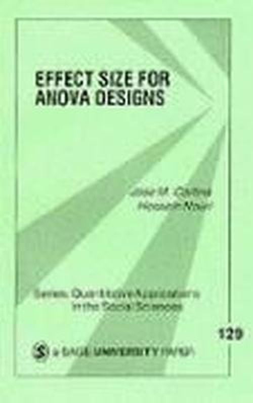 Cover for Cortina (2011-2013), Jose M. · Effect Size for ANOVA Designs - Quantitative Applications in the Social Sciences (Paperback Book) (1999)