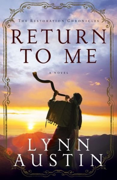 Cover for Austin · Return To Me (Hardcover Book) (2013)