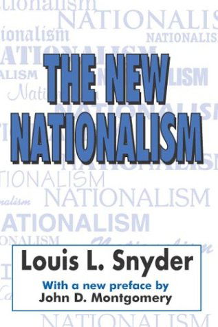 Cover for Louis Snyder · The New Nationalism (Paperback Book) (2003)