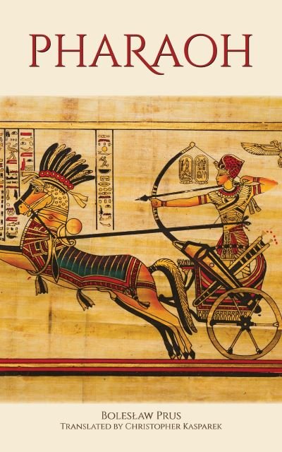 Pharaoh - Bolesaw Prus - Livres - Hippocrene Books Inc.,U.S. - 9780781814508 - 8 août 2024