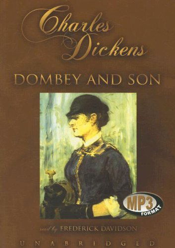 Cover for Charles Dickens · Dombey and Son (Audiobook (CD)) [Unabridged Mp3cd edition] (2007)